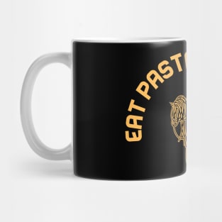 Eat Pasta Run Fasta Mug